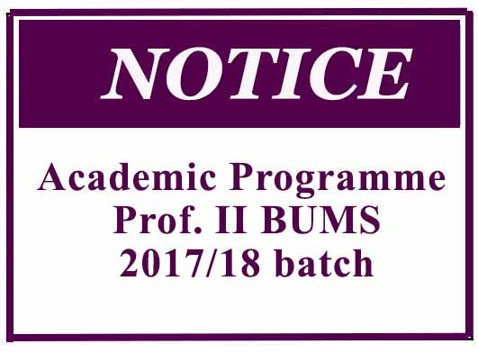 Academic Programme – Prof. II  2017/18 and 2015/16 BUMS batch