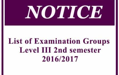List of Examination Groups – Level III 2nd semester 2016/2017