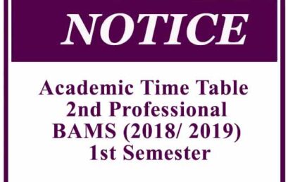 Academic Time Table  – 2nd Professional BAMS (2018/ 2019) 1st Semester