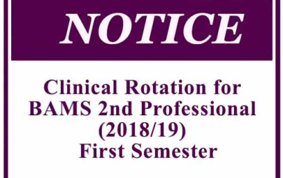 Clinical Rotation for BAMS 2nd Professional (2018/19) – First Semester