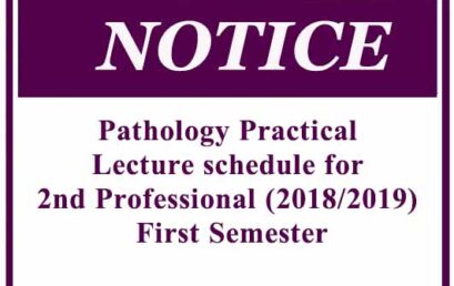 Pathology Practical Lecture schedule for 2nd Professional (2018/2019) First Semester