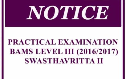 PRACTICAL EXAMINATION: BAMS LEVEL III (2016/2017) SWASTHAVRITTA II