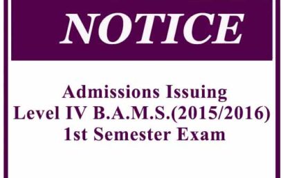 Admissions Issuing-Level IV B.A.M.S.(2015/2016) 1st Semester Exam