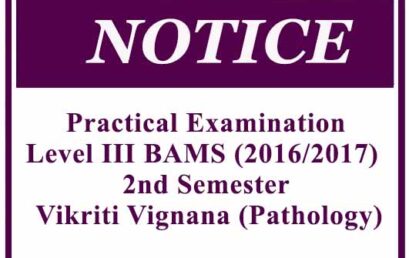 Practical Examination: Level III BAMS (2016/2017) 2nd Semester- Vikriti Vignana (Pathology)