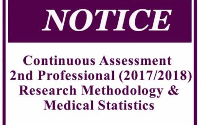 Continuous Assessment – 2nd Professional (2017/2018)- Research Methodology & Medical Statistics