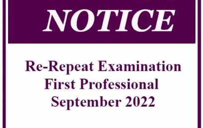 First Professional Re-Repeat Examination- September 2022