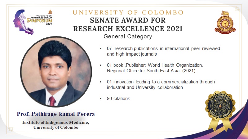 Professor Pathirage Kamal Perera achieved the  “senate awards for research excellence” in the year 2021
