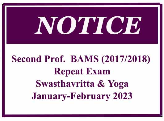 Second Prof.  BAMS (2017/2018) Repeat Exam: Swasthavritta & Yoga January-February 2023