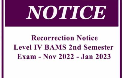 Re correction Notice – Level IV BAMS 2nd Semester Exam – Nov 2022 – Jan 2023