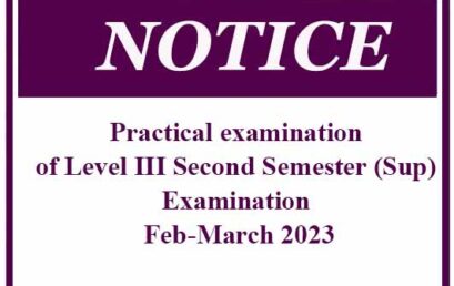 Practical examination of Level III Second Semester (Sup) Examination Feb-March 2023